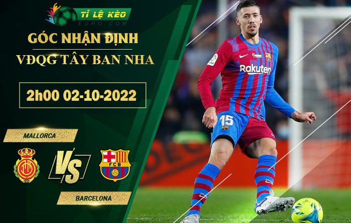 soi kèo Mallorca vs Barcelona