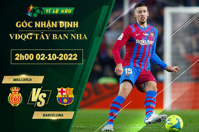 soi kèo Mallorca vs Barcelona