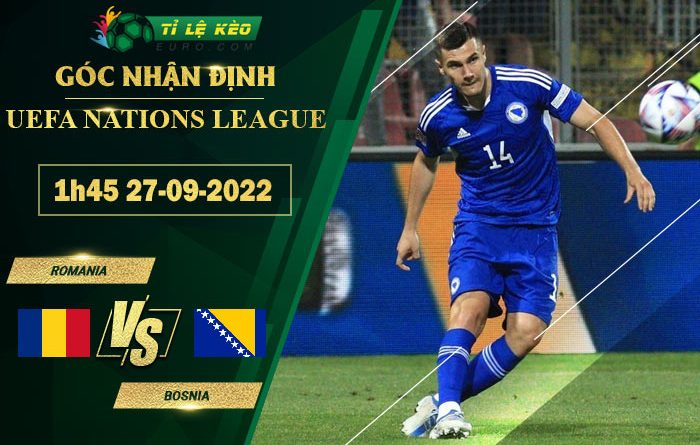 soi kèo Romania vs Bosnia