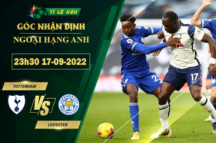 soi kèo Tottenham vs Leicester