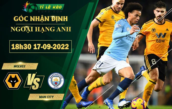 soi kèo Wolves vs Man City
