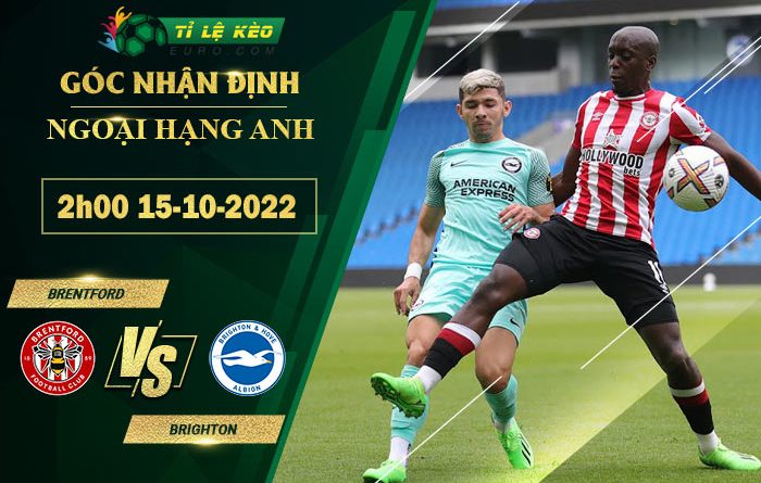 soi kèo Brentford vs Brighton