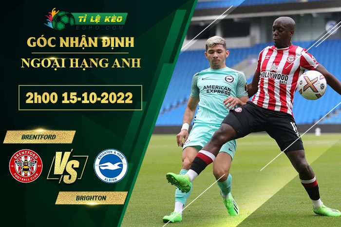 soi kèo Brentford vs Brighton