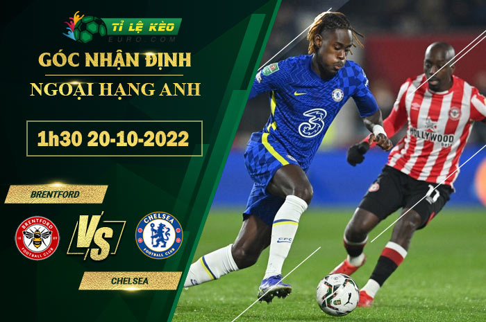 soi kèo Brentford vs Chelsea
