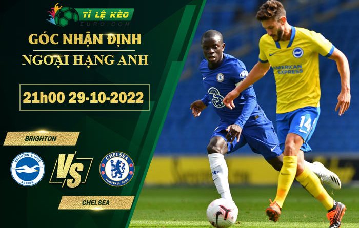 soi kèo Brighton vs Chelsea