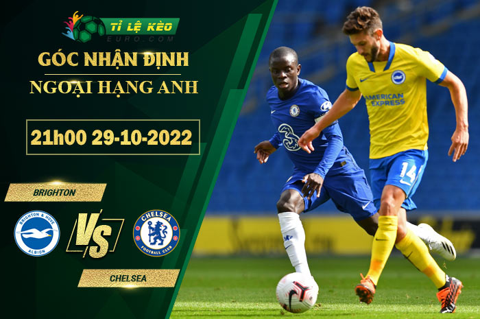 soi kèo Brighton vs Chelsea