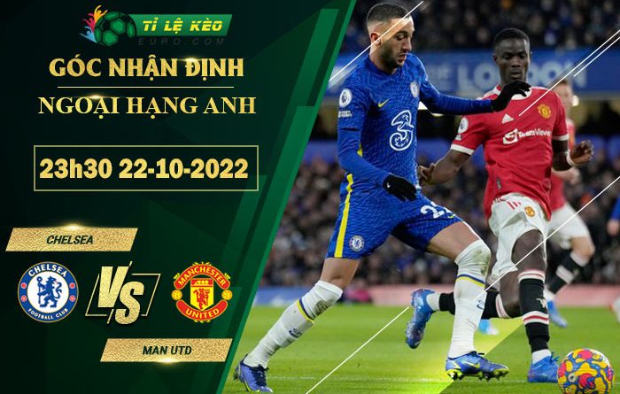 soi kèo Chelsea vs Man United