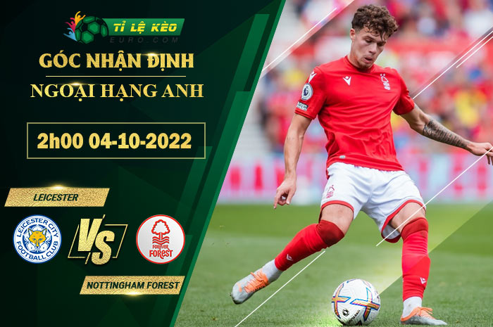 soi kèo Leicester vs Nottingham