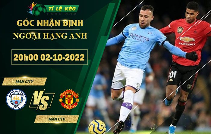 soi kèo Man City vs Man United