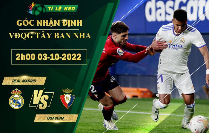 soi kèo Real Madrid vs Osasuna