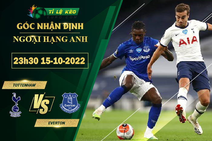 soi kèo Tottenham vs Everton