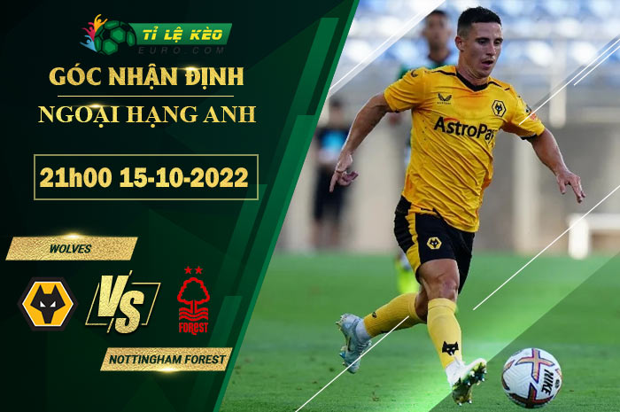 soi kèo Wolves vs Nottingham