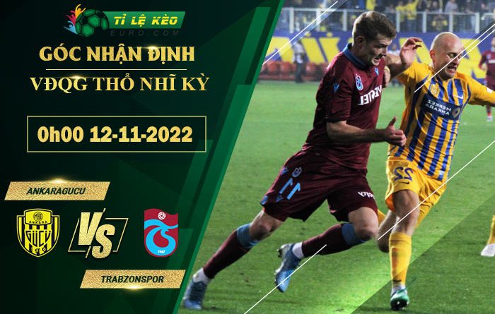 soi kèo Ankaragucu vs Trabzonspor