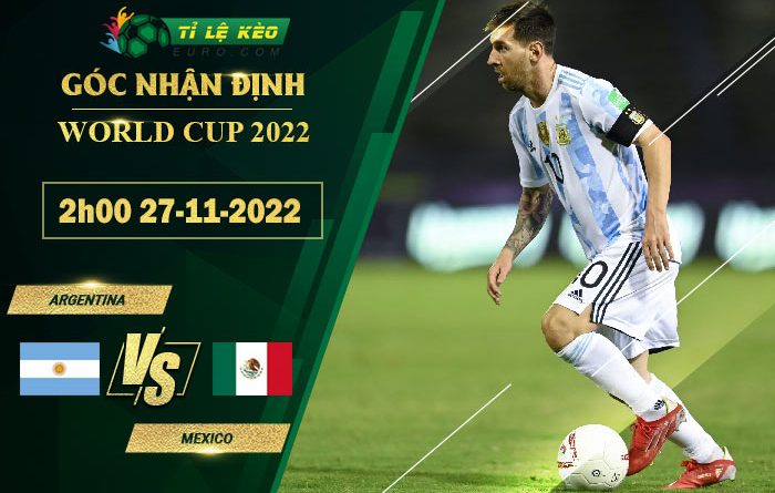 soi kèo Argentina vs Mexico