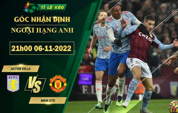soi kèo Aston Villa vs Man United