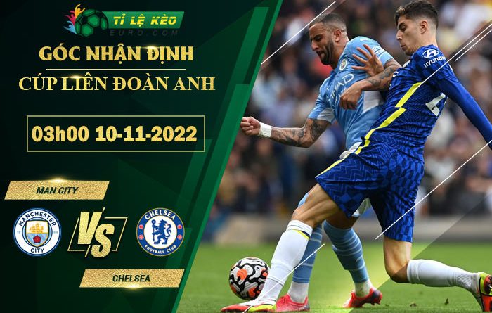 soi kèo Man City vs Chelsea