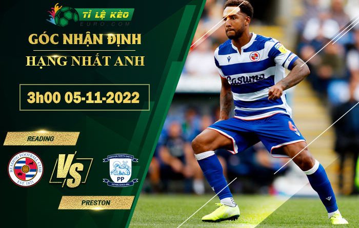 soi kèo Reading vs Preston