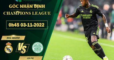 soi kèo Real Madrid vs Celtic
