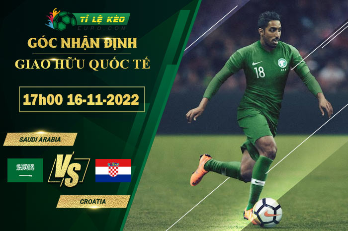 soi kèo Saudi Arabia vs Croatia