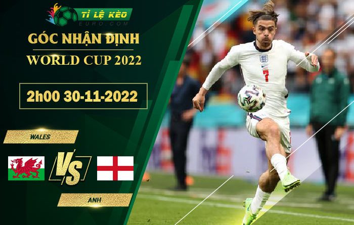 soi kèo Wales vs Anh