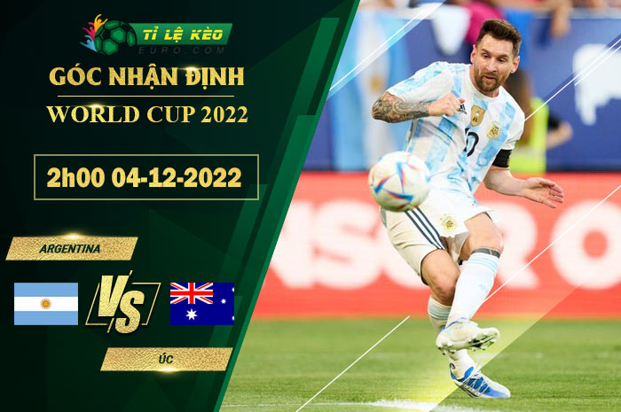 soi kèo Argentina vs Australia