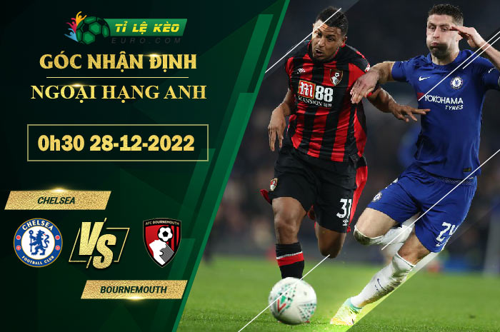 soi kèo Chelsea vs Bournemouth