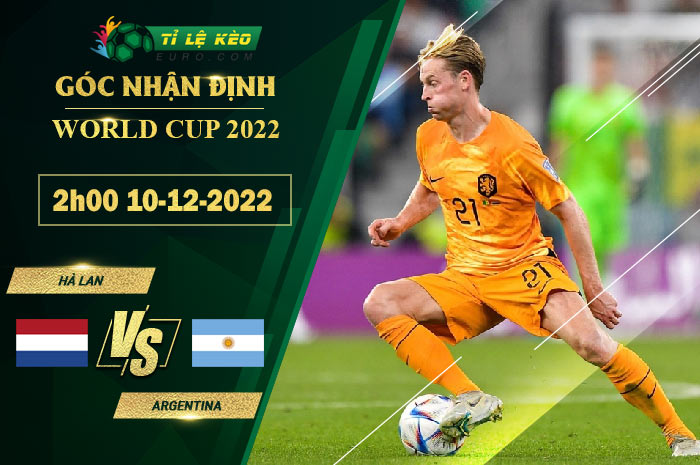soi kèo Hà Lan vs Argentina