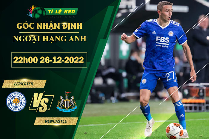 soi kèo Leicester vs Newcastle