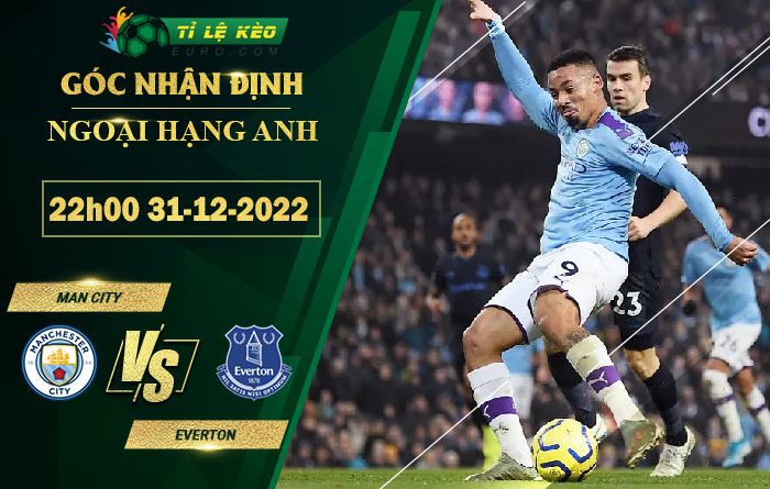 soi kèo Man City vs Everton