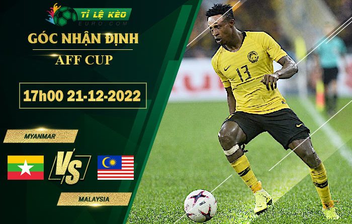 soi kèo Myanmar vs Malaysia