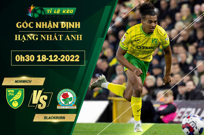 soi kèo Norwich vs Blackburn