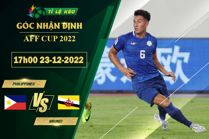soi kèo Philippines vs Brunei