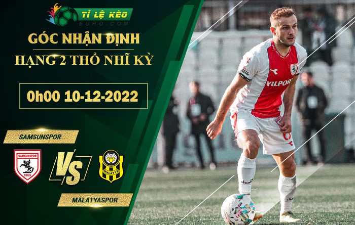 soi kèo Samsunspor vs Malatyaspor