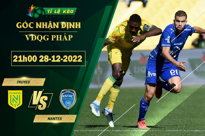 soi kèo Troyes vs Nantes