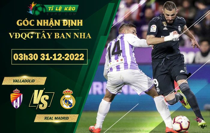 soi kèo Valladolid vs Real Madrid