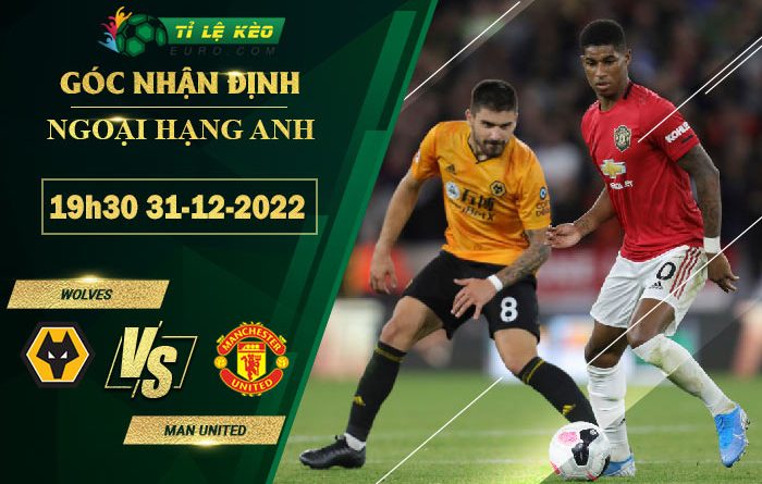 soi kèo Wolves vs Man United