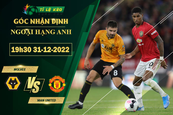 soi kèo Wolves vs Man United