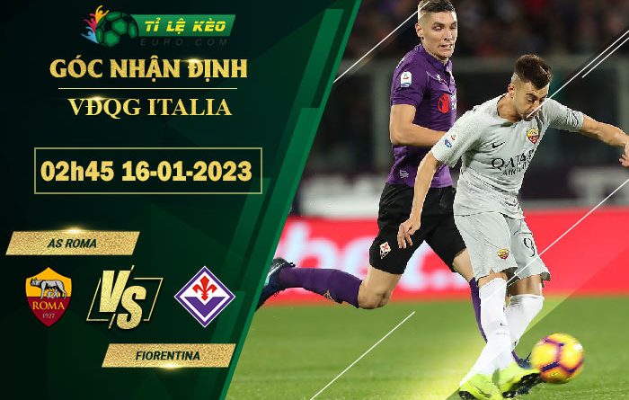 soi kèo AS Roma vs Fiorentina