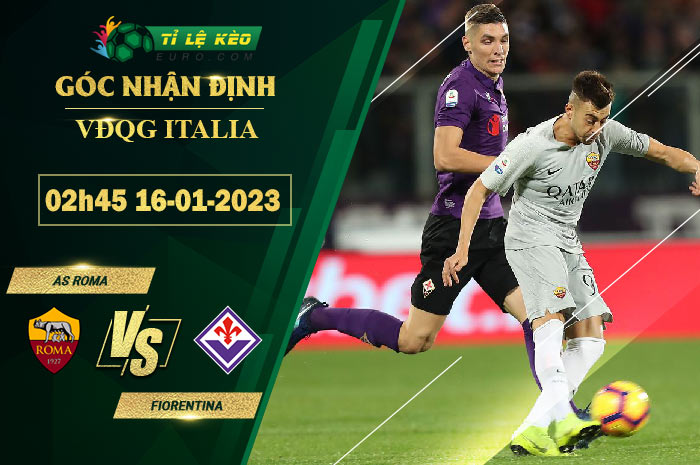 soi kèo AS Roma vs Fiorentina
