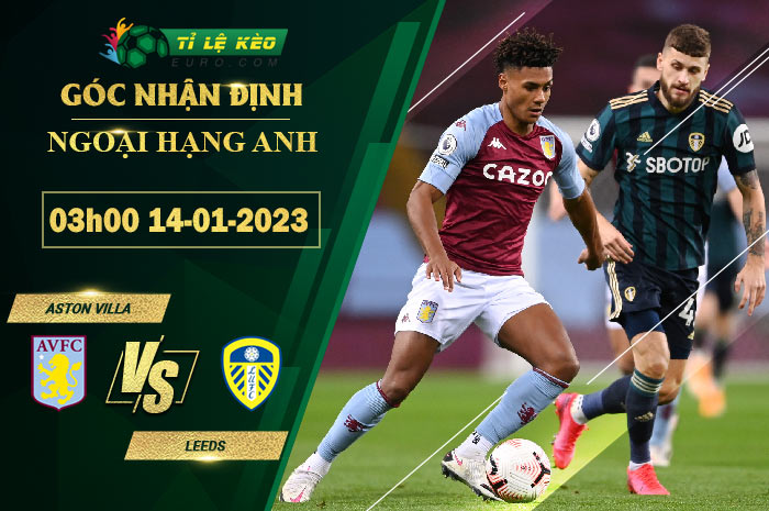 soi kèo Aston Villa vs Leeds United
