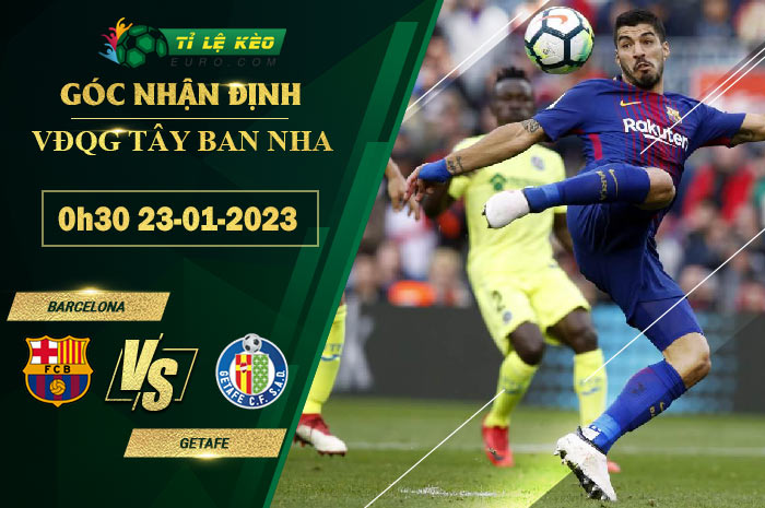 soi kèo Barcelona vs Getafe