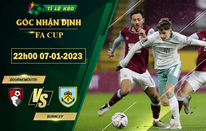 chi tiết kèo đấu Bournemouth vs Burnley