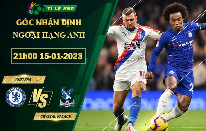 soi kèo Chelsea vs Crystal Palace