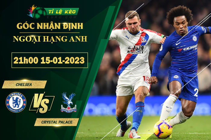 soi kèo Chelsea vs Crystal Palace