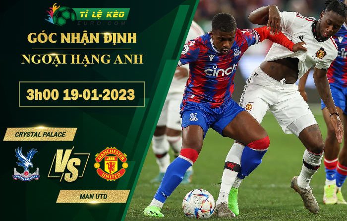 soi kèo Crystal Palace vs Man United