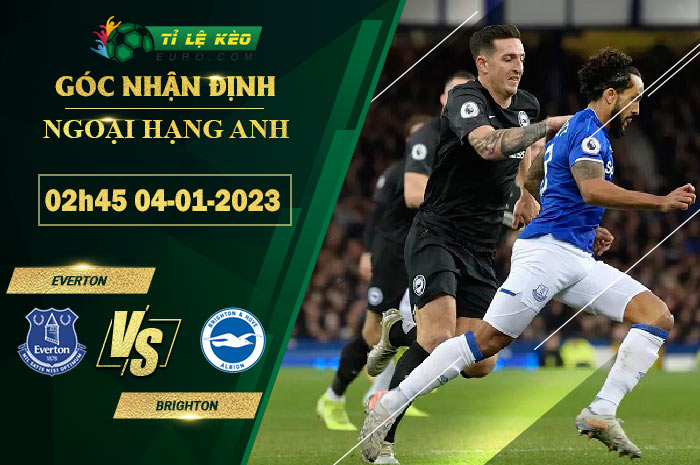soi kèo Everton vs Brighton