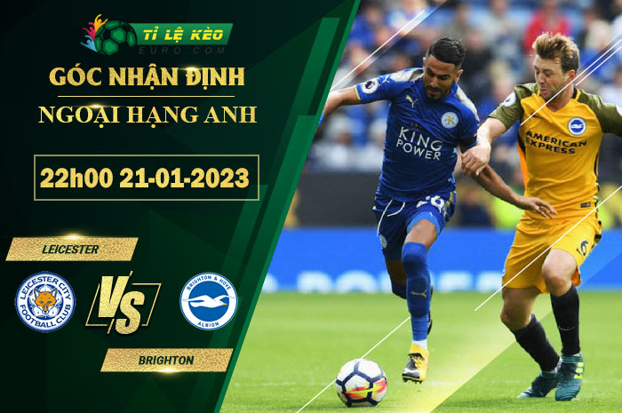 soi kèo Leicester vs Brighton