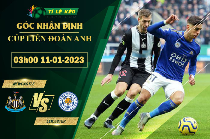 soi kèo Newcastle vs Leicester
