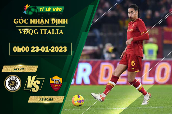 soi kèo Spezia vs AS Roma