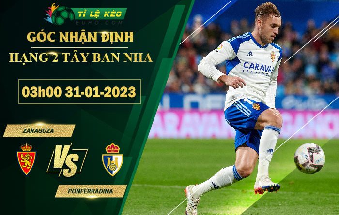 soi kèo Zaragoza vs Ponferradina